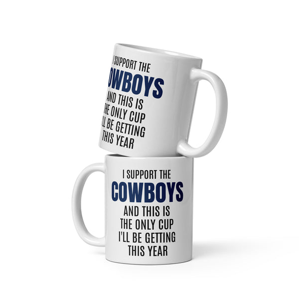 I Support The Cowboys